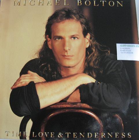 MICHAEL BOLTON. TIME, LOVE & TENDERNESS