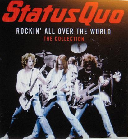 STATUS QUO. Rockin´all over the world