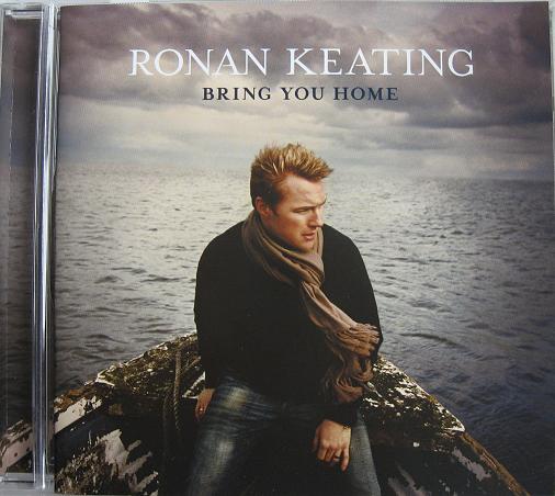 RONAN KEATING. Bring you home