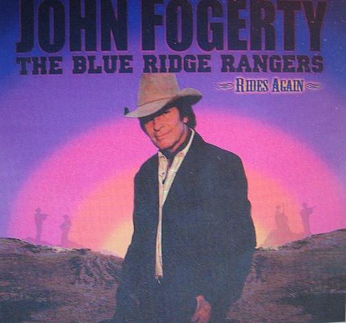 JOHN FOGERTY. The blue ridge rangers rides again