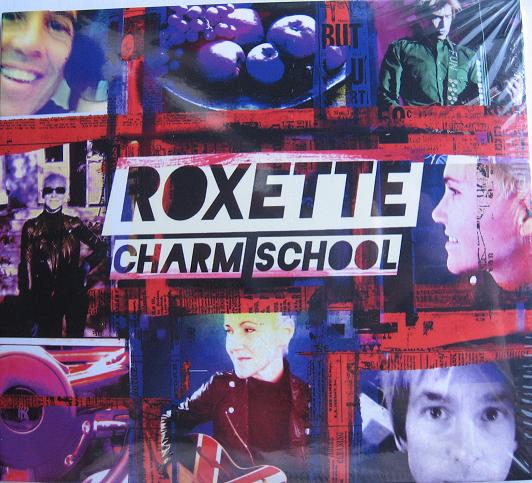 ROXETTE. Charm school