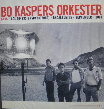 BO KASPERS ORKESTER. Kaos