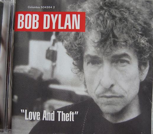 BOB DYLAN. "Love and theft"